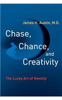 Chase, Chance, and Creativity