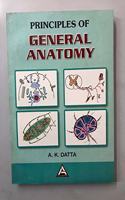Principles of General Anatomy A.K Dutta