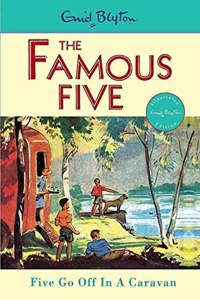 Famous Five : Five Go Off In A Caravan 5