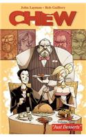 Chew Volume 3: Just Desserts