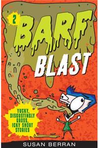 Barf Blast