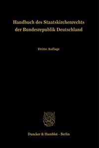 Handbuch Des Staatskirchenrechts Der Bundesrepublik Deutschland