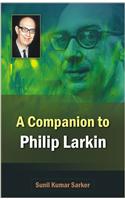 Companion to Philip Larkin