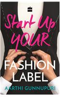 Start Up Your Fashion Label