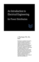 Introduction to Electrical Engineering for Power Distribution