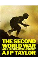 The Second World War: An Illustrated History