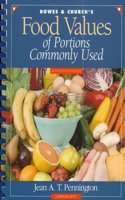 Food Values of Portions Commonly Used (Bowes and Church's Food Values of Portions Commonly Used)