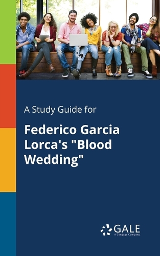 A Study Guide for Federico Garcia Lorca's 
