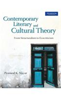 Contemporary Literary and Cultural Theory: From Structuralism to Ecocriticism