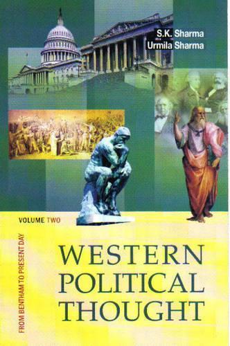 Western Political Thought: From Bentham to the Present Day V. 2