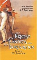 British, the Bandits & the Bordermen