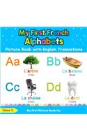 My First French Alphabets Picture Book with English Translations