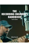 Recording Engineer's Handbook 4th Edition