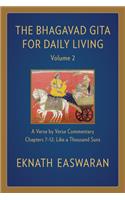 Bhagavad Gita for Daily Living, Volume 2
