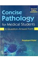 Concise Pathology for Medical Students