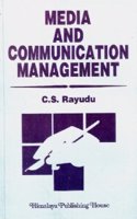 MEDIA AND COMMUNICATION MANAGEMENT....RAYUDU, C.S.