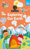 SMART BRAIN RIGHT BRAIN: SCIENCE LEVEL 3 EXPLORING OUR EARTH (STEAM)