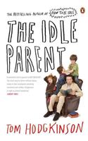 The Idle Parent