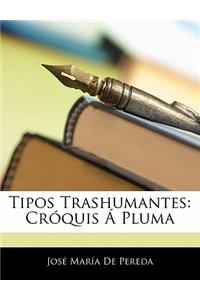 Tipos Trashumantes