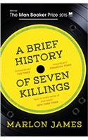 A Brief History of Seven Killings