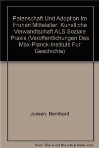 Patenschaft Und Adoption Im Fruhen Mittelalter