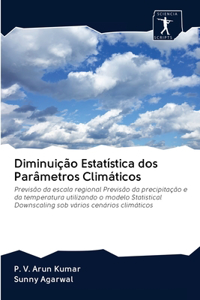 Diminuição Estatística dos Parâmetros Climáticos