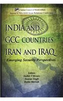 India and GCC Countries Iran and Iraq