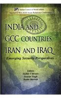 India and GCC Countries Iran and Iraq