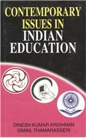 Contemporary Issues in Indian Education