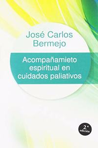 Acompanamiento espiritual en cuidados paliativos