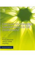 Exposure to Engineered Nanomaterials in the Environment
