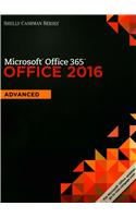 Shelly Cashman Series Microsoft Office 365 & Office 2016: Advanced, Loose-Leaf Version