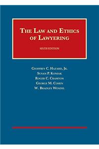 The Law and Ethics of Lawyering