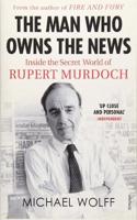 The Man Who Owns the News