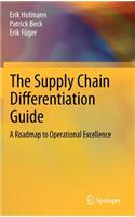 Supply Chain Differentiation Guide