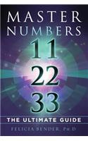 Master Numbers 11, 22, 33