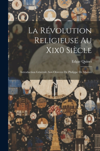 La Révolution Religieuse Au Xix0 Siècle
