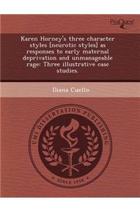 Karen Horney's Three Character Styles: (English)