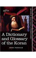 Dictionary and Glossary of the Koran