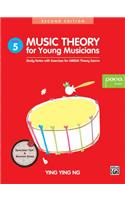 Music Theory for Young Musicians, Bk 5
