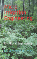 Micro - Irrigation Engineering