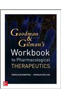 Workbook and Casebook for Goodman and Gilman's the Pharmacological Basis of Therapeutics