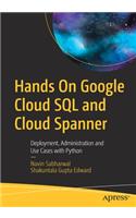 Hands on Google Cloud SQL and Cloud Spanner