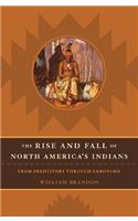 Rise and Fall of North American Indians