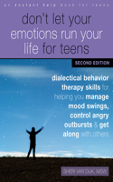 Don't Let Your Emotions Run Your Life for Teens