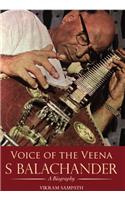 Voice of the Veena: S Balachander