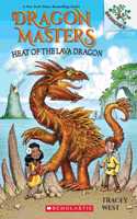 Heat of the Lava Dragon (A Branches Book)