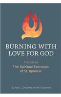 Burning with Love for God