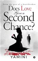 Does Love Give A Second Chance?