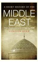 Short History of the Middle East